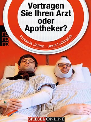 cover image of Vertragen Sie Ihren Arzt oder Apotheker?